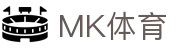 MK体育中国官方平台 - 沉浸式体育观景台